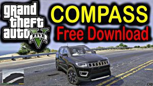 jeep compass mod free download for GTA V